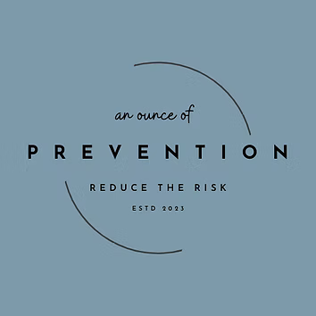 An Ounce of Prevention